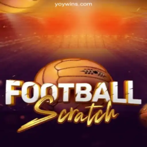 Exploring the Exciting World of FootballScratch on YOYWIN.com
